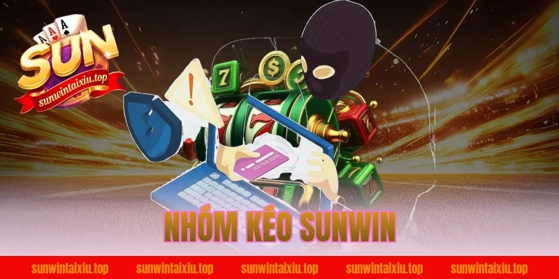 nhóm kéo sunwin