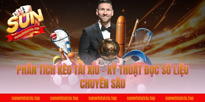 Phân Tích Kèo Tài Xỉu – Kỹ Thuật Đọc Số Liệu Chuyên Sâu
