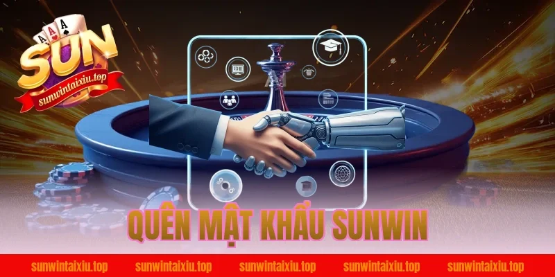 quên mật khẩu sunwin